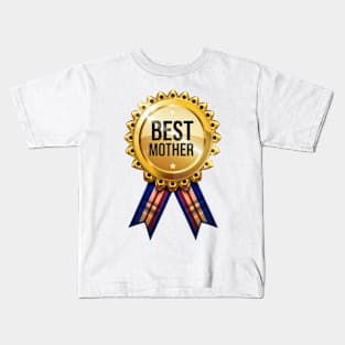 Best Mother Kids T-Shirt